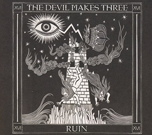 Redemption & Ruin by The Devil Makes Three