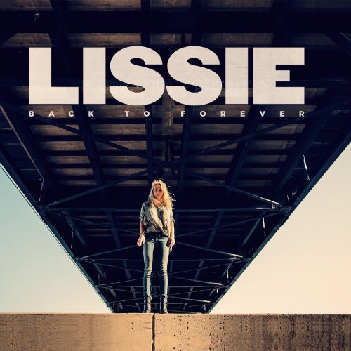 Back to Forever by Lissie Album Cover