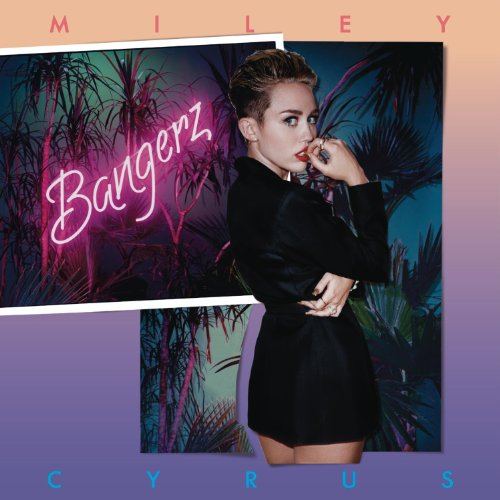 Bangerz by Miley Cyrus