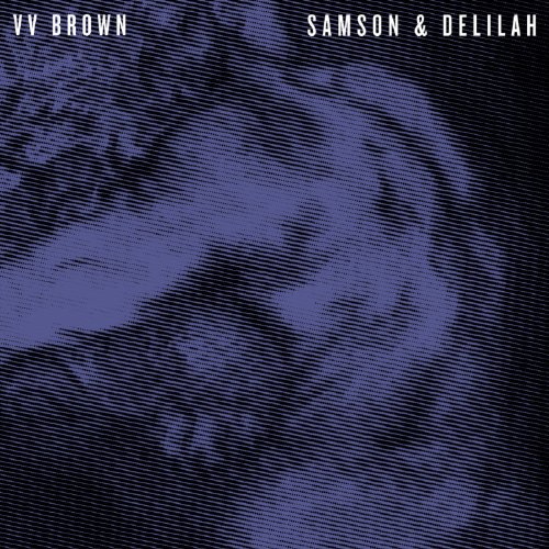 Samson & Delilah by V.V. Brown