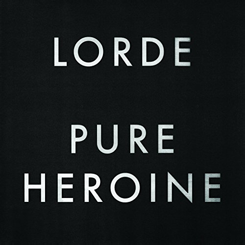 Pure Heroine by Lorde Album Cover