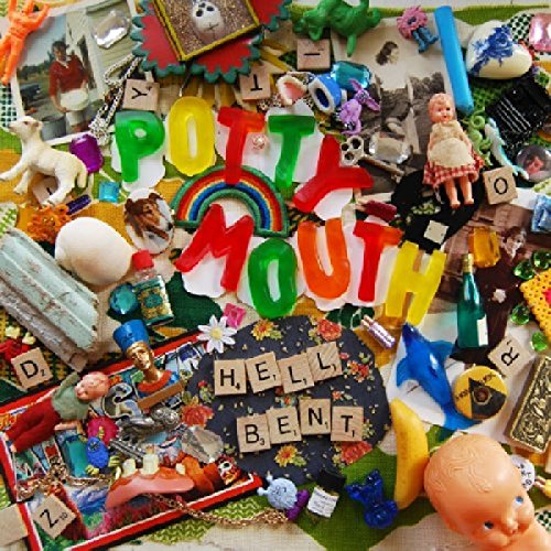 Hell Bent by Potty Mouth