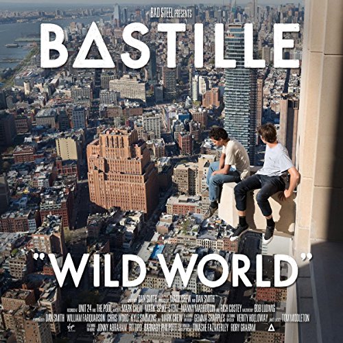 Wild World by Bastille