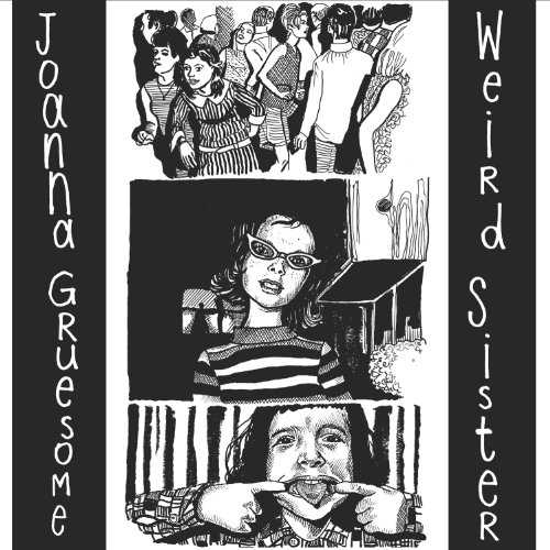 Weird Sister by Joanna Gruesome