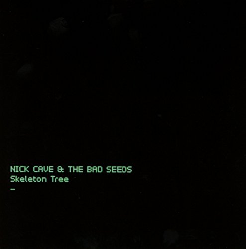Skeleton Tree by Nick Cave & the Bad Seeds