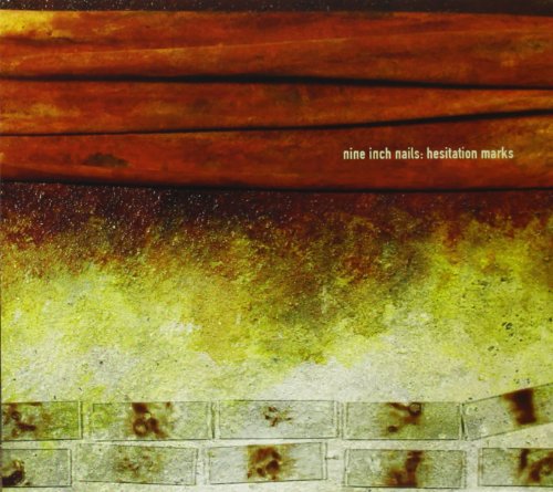 Hesitation Marks by Nine Inch Nails