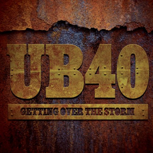 Getting Over the Storm by UB40