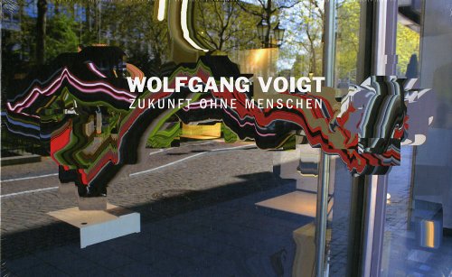 Zukunft Ohne Menschen by Wolfgang Voigt