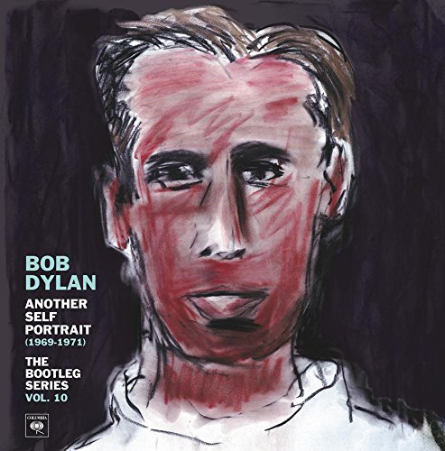 Another Self Portrait 1969-1971: The Bootleg Series, Vol. 10 by Bob Dylan Album Cover
