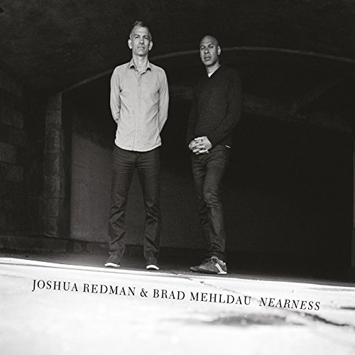 Nearness by Joshua Redman