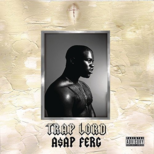 Trap Lord by A$AP Ferg
