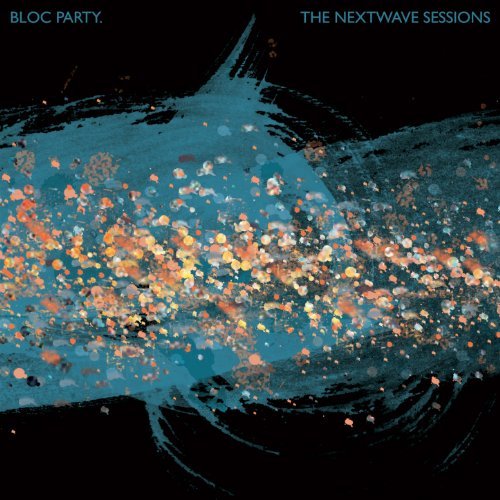The Nextwave Sessions [EP] by Bloc Party Album Cover