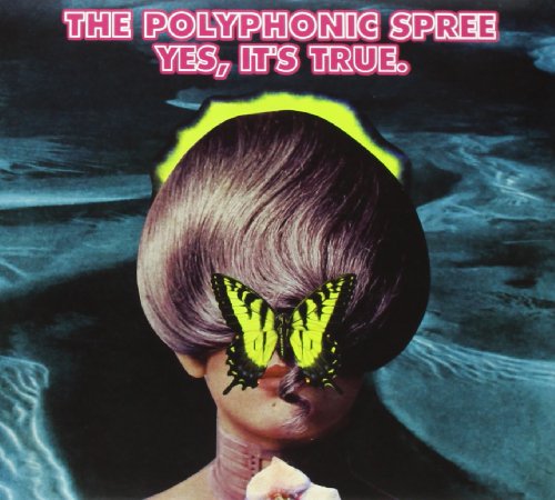 Yes, It's True by The Polyphonic Spree Album Cover