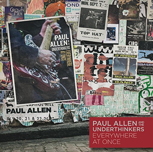 Everywhere at Once by Paul Allen & the Underthinkers