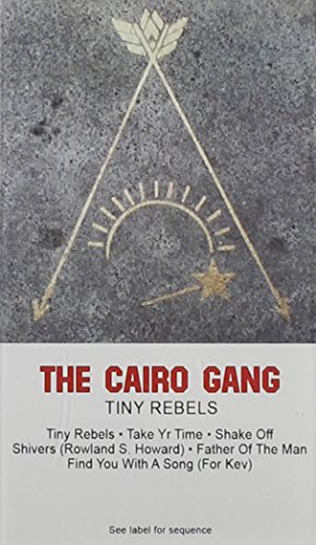 Tiny Rebels [EP] by Cairo Gang Album Cover