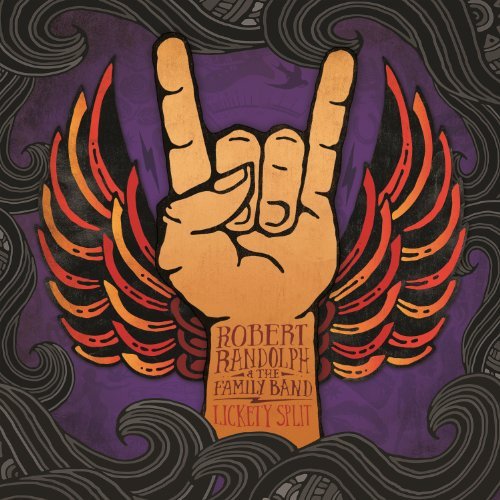 Lickety Split by Robert Randolph & the Family Band