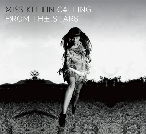 Calling from the Stars by Miss Kittin