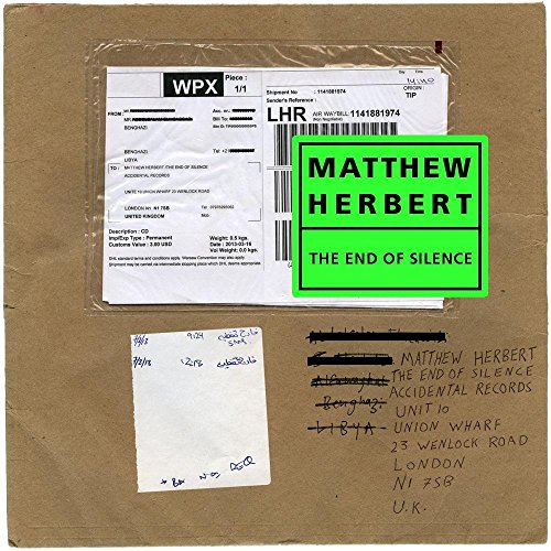 The End of Silence by Matthew Herbert