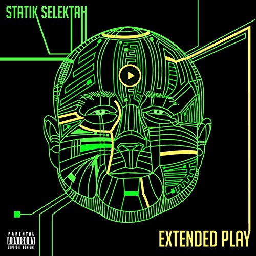 Extended Play by Statik Selektah
