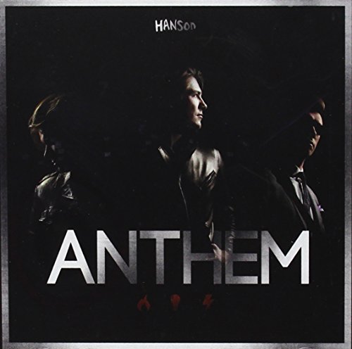 Anthem by Hanson
