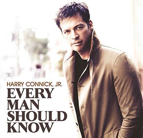 Every Man Should Know by Harry Connick, Jr.