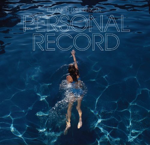 Personal Record by Eleanor Friedberger