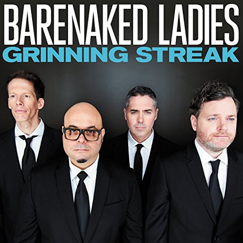 Grinning Streak by Barenaked Ladies