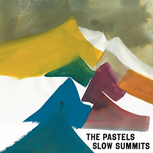 Slow Summits by The Pastels