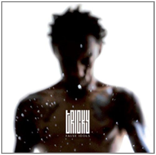 False Idols by Tricky