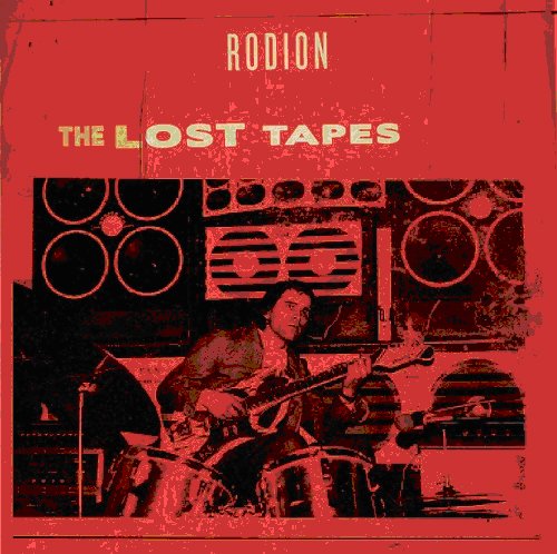 The Lost Tapes by Rodion G.A.
