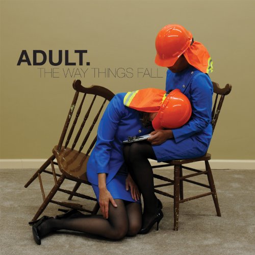 The Way Things Fall by Adult.