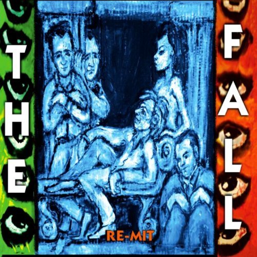 Re-Mit by The Fall