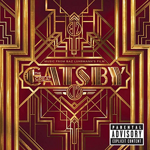 The Great Gatsby [Music from Baz Luhrmann's Film] by Various Artists Album Cover