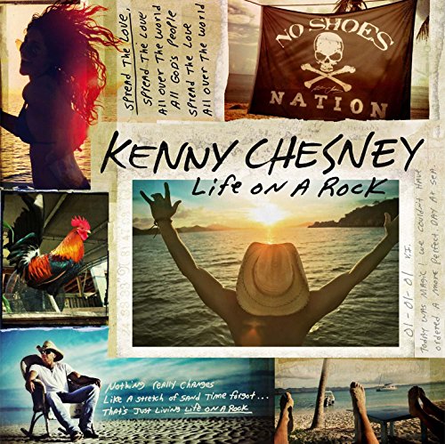 Life on a Rock by Kenny Chesney
