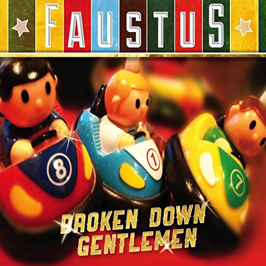Broken Down Gentlemen by Faustus