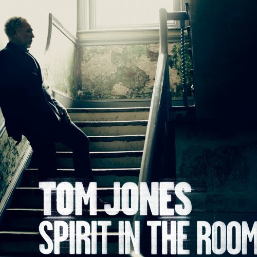 Spirit in the Room by Tom Jones