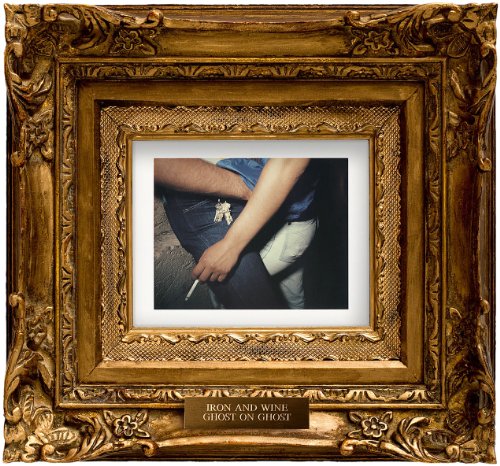 Ghost on Ghost by Iron & Wine
