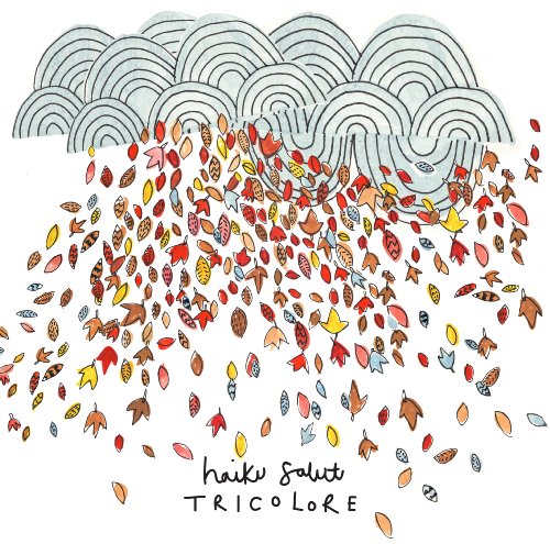 Tricolore by Haiku Salut Album Cover