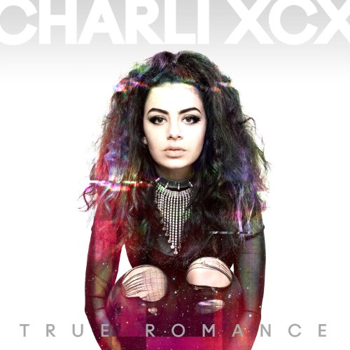 True Romance by Charli XCX Album Cover