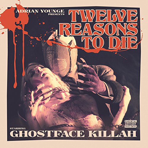 Twelve Reasons to Die by Ghostface Killah