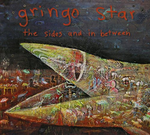 The Sides and in Between by Gringo Star