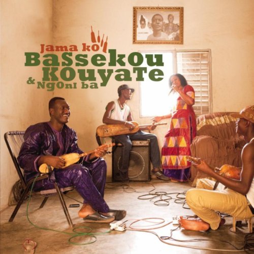 Jama Ko by Bassekou Kouyate & Ngoni Ba