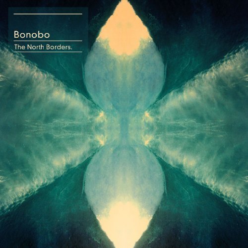 The North Borders by Bonobo