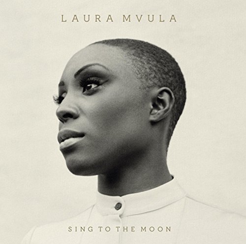 Sing to the Moon by Laura Mvula