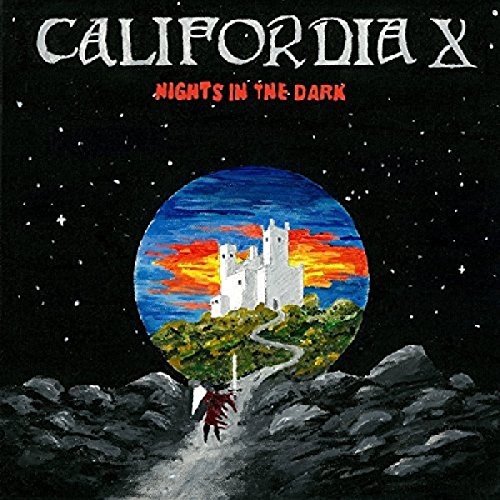 Nights in the Dark by California X