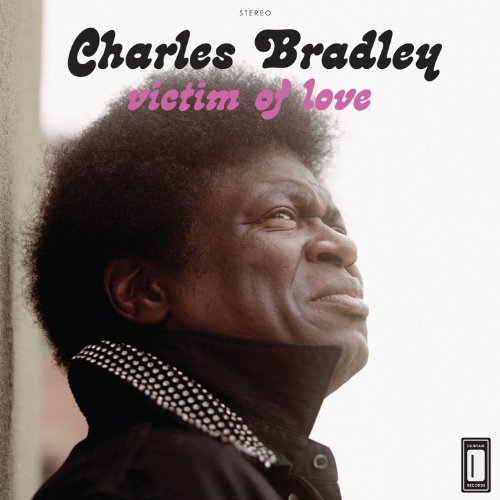 Victim of Love by Charles Bradley