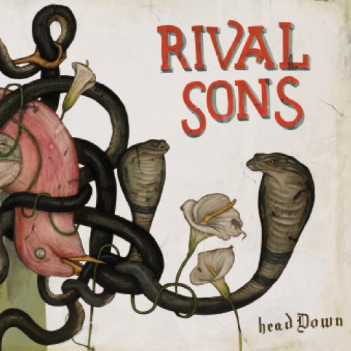 Head Down by Rival Sons