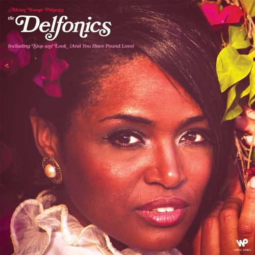 Adrian Younge Presents the Delfonics by The Delfonics