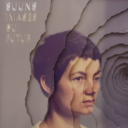 Images du Futur by Suuns