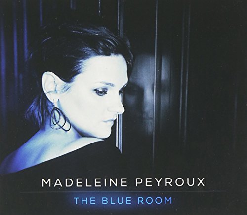 The Blue Room by Madeleine Peyroux